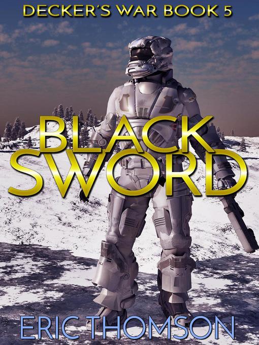 Title details for Black Sword by Eric Thomson - Available